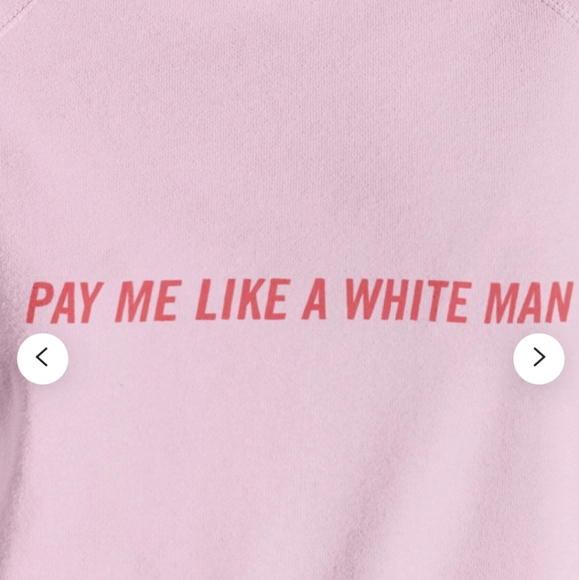 Pay Me Like A White Man Sweatshirt - Picture 1 of 3